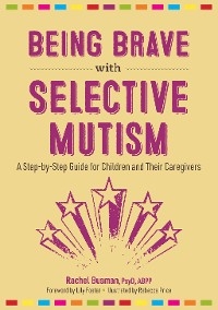 Being Brave with Selective Mutism