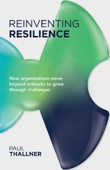 Reinventing Resilience - Paul Thallner