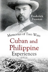 Memories of Two Wars - Frederick Funston