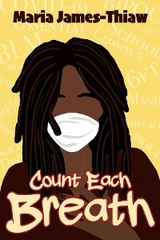 Count Each Breath - Maria James-Thiaw