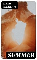 Summer - Edith Wharton