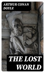 The Lost World - Arthur Conan Doyle