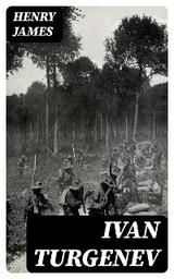 Ivan Turgenev - Henry James