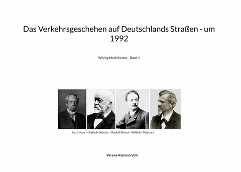 Das Verkehrsgeschehen auf Deutschlands Stra&szlig;en - um 1992 - Verena-Ramona Volk