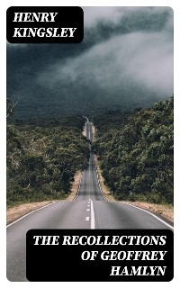 The Recollections of Geoffrey Hamlyn