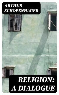 Religion: A Dialogue