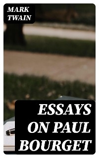 Essays on Paul Bourget