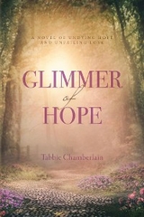 Glimmer of Hope - Tabbie Chamberlain
