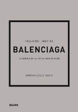 Pequeño libro de Balenciaga - Emmanuelle Dirix