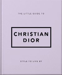 Little Guide to Christian Dior