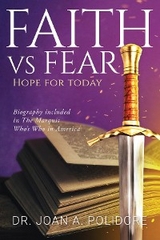Faith vs Fear - Joan Polidore