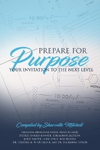 Prepare for Purpose - Sharvette Mitchell