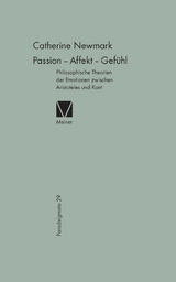 Passion &ndash; Affekt &ndash; Gef&uuml;hl - Catherine Newmark