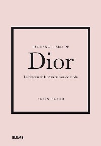 Peque&ntilde;o libro de Dior - Karen Homer