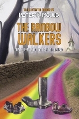 The Rainbow Walkers - Peter R. Mould