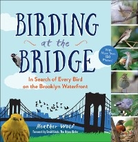 Birding at the Bridge