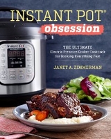 Instant Pot(R) Obsession -  Janet Zimmerman