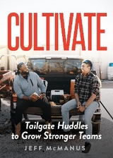 Cultivate - Jeff McManus