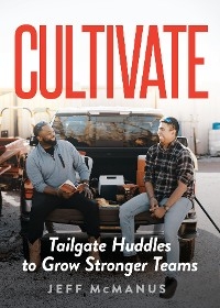 Cultivate - Jeff McManus