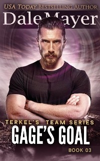 Gage's Goal -  Dale Mayer