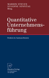 Quantitative Unternehmensf&uuml;hrung - 