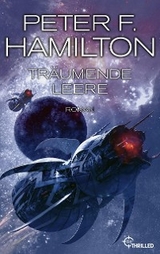 Tr&auml;umende Leere -  Peter F. Hamilton