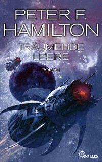 Tr&auml;umende Leere -  Peter F. Hamilton