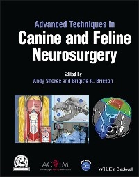 Advanced Techniques in Canine and Feline Neurosurgery