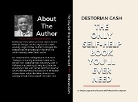 The Only Self-Help Book You'll Ever Need - Destorian Cash