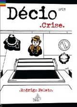 D&eacute;cio - Rodrigo Belato