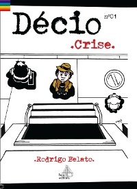 D&eacute;cio - Rodrigo Belato