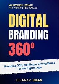 Branding 360 - Khurram Khan
