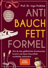 Anti-Bauchfett-Formel - Ingo Frob&ouml;se
