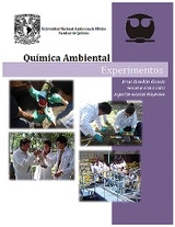 Qu&iacute;mica Ambiental. Experimentos - Irma Gavil&aacute;n Garc&iacute;a, Susana Cano D&iacute;az
