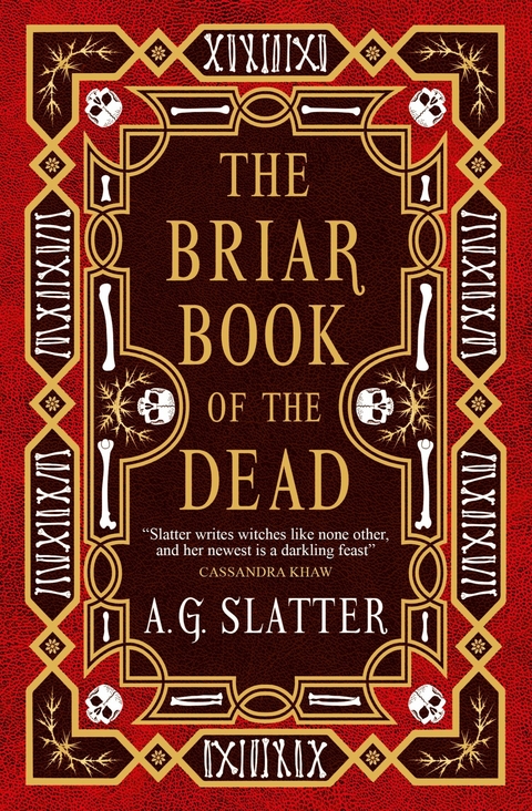 Briar Book of the Dead -  A. G. Slatter