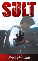 Sult - Knut Hamsun