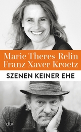 Szenen keiner Ehe - Franz Xaver Kroetz, Marie Theres Relin