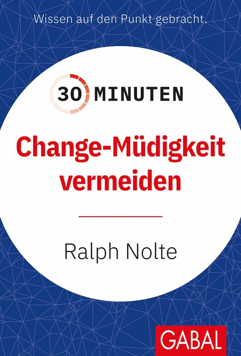30 Minuten Change-M&uuml;digkeit vermeiden - Ralph Nolte