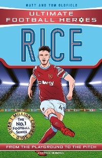 Ultimate Football Heroes: Rice (Midfield Generals 3) - Matt &amp Oldfield;  Tom, Ultimate Football Heroes