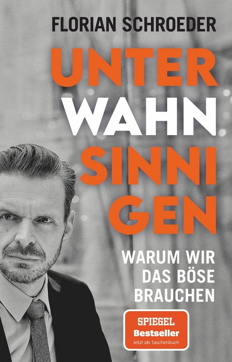 Unter Wahnsinnigen - Florian Schroeder