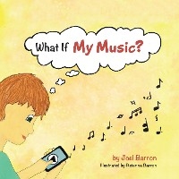 What If My Music?