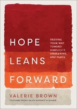 Hope Leans Forward -  Brown Valerie Brown