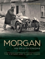 Morgan &ndash; An English Enigma - Martyn Webb