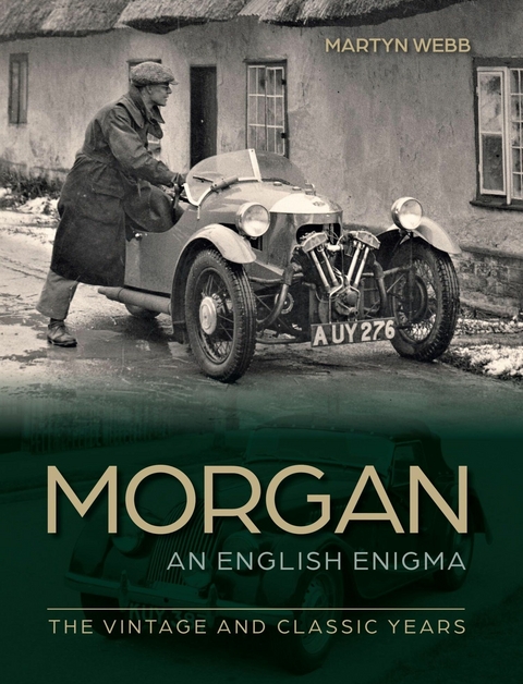 Morgan &ndash; An English Enigma - Martyn Webb