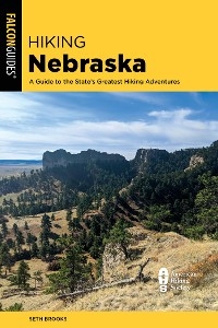 Hiking Nebraska -  Seth Brooks