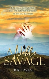 A Noble Savage - B K Davies
