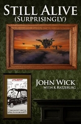 Still Alive (Surprisingly) - John Wick