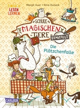Die Schule der magischen Tiere ermittelt 6: Die Pl&auml;tzchenfalle - Margit Auer