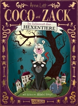 Coco und Zack: Coco und Zack &ndash; Im Internat der Hexentiere - Anna Lott
