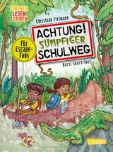 Achtung!: Sumpfiger Schulweg - Christian Tielmann